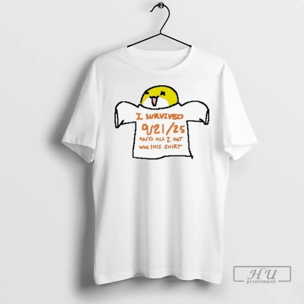 Trending I Survived 9 21 2025 And All I Got This T Shirt