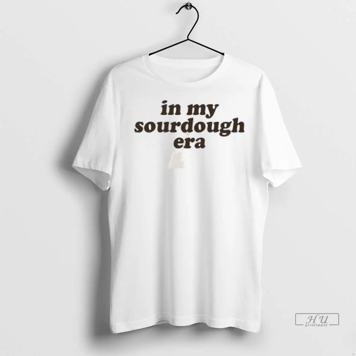 Trending In My Sourdough Era T Shirt