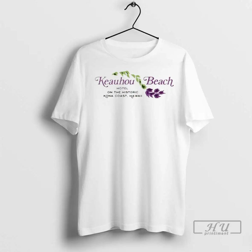 Trending Keauhou Beach Hotel Kona Hawaii T Shirt