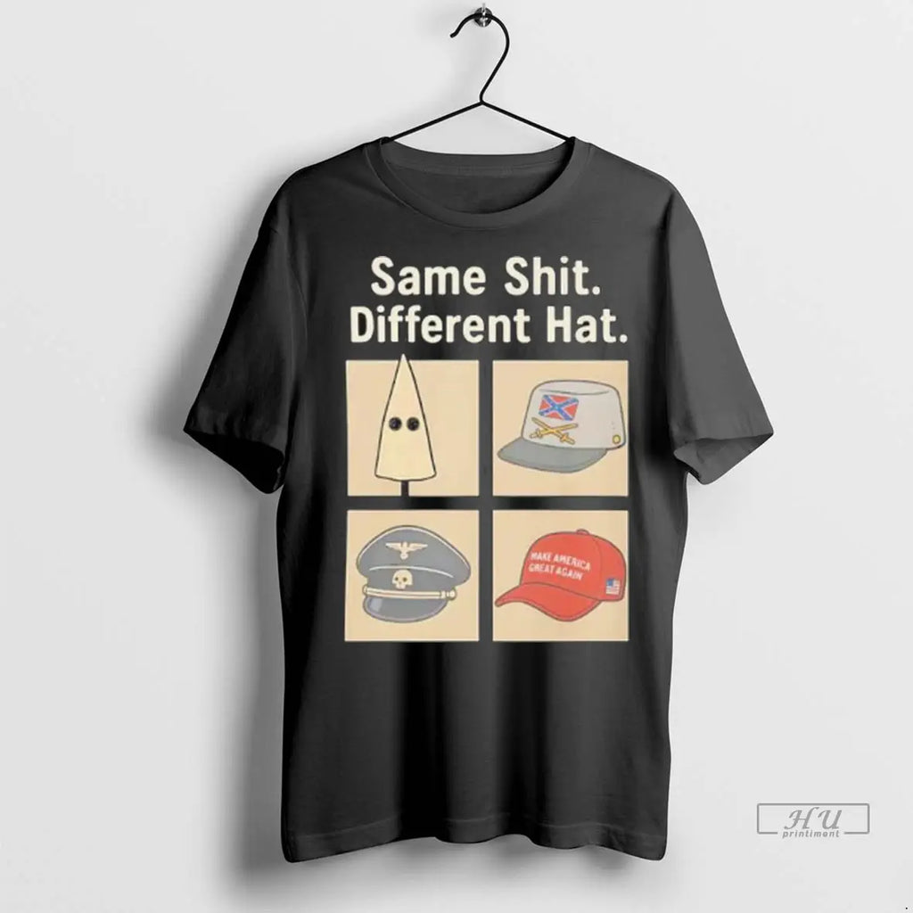 Trending Maga Same Shit Different Hat T Shirt