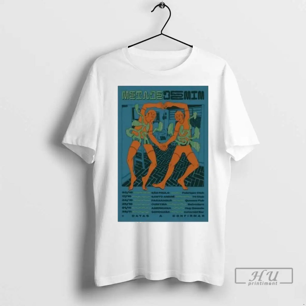 Trending Matade De Mim October 2025 Tour T Shirt