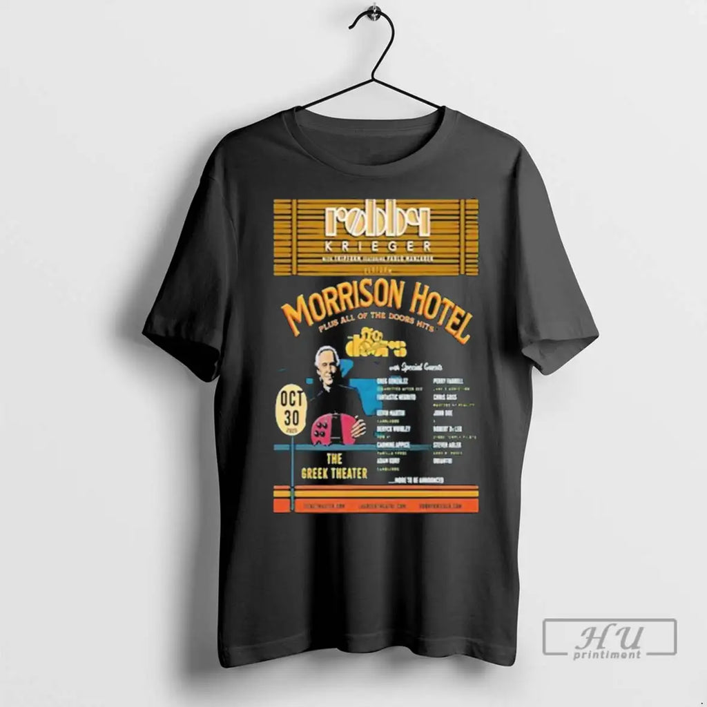Trending Robby Krieger Morrison Hotel Oct 30 2025 Los Angeles Ca T Shirt