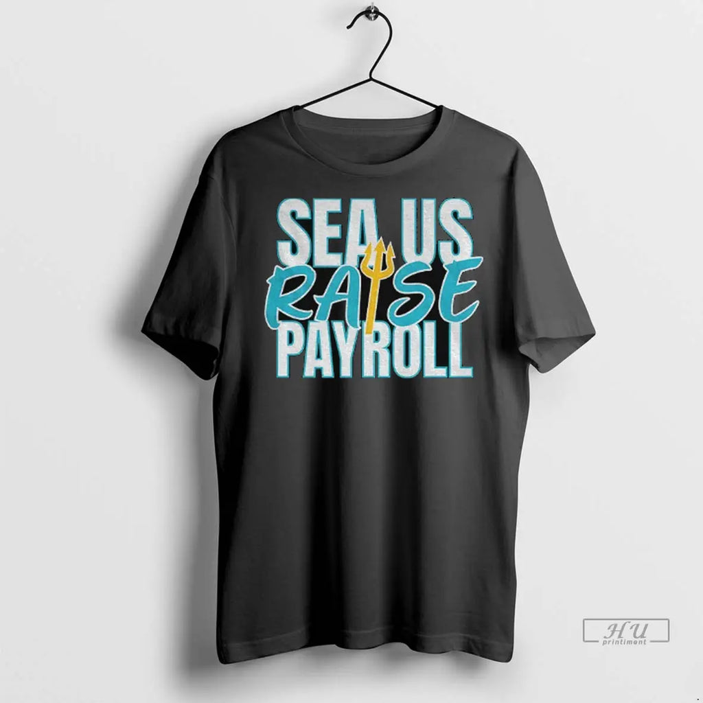 Trending Seattle Mariners Sea Us Raise Trident Ups T Shirt