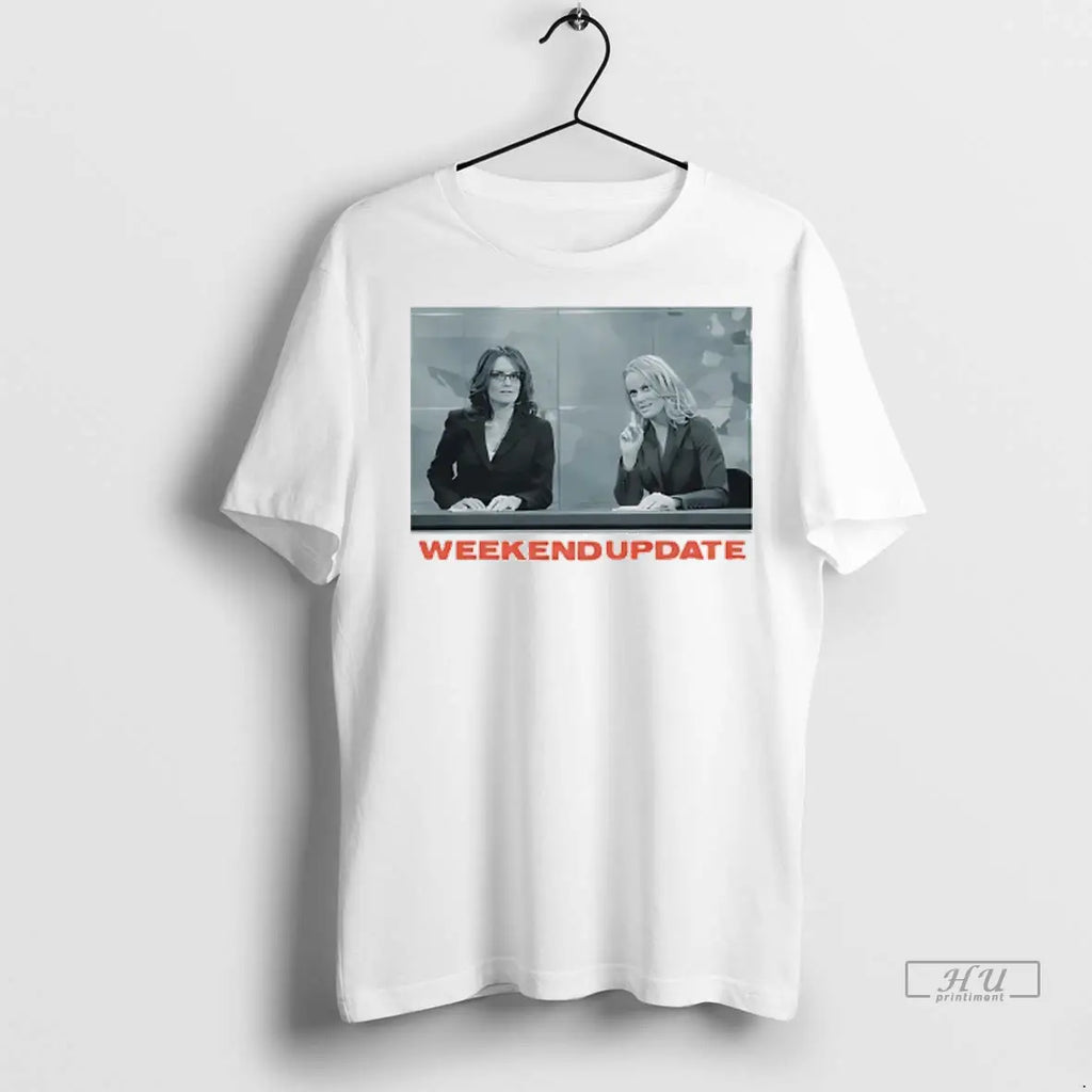 Trending Tina Fey And Amy Poehler Weekend Update T Shirt
