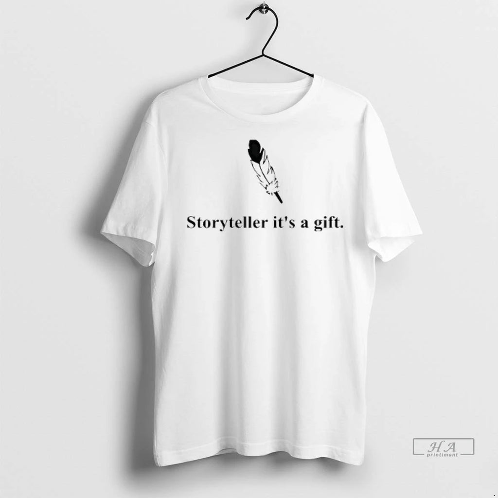 Trendy Feathers Storyteller Its A Gift Shirt Sweater