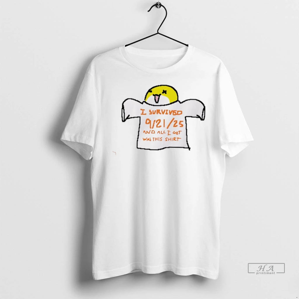 Trendy I Survived 9 21 25 And All I Got This Funny Shirt Sweater