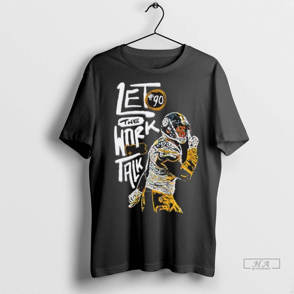 Trendy Tj Watt Let The Work Talk Shirt Sweater