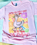 Sorry I Was Late I Was Dilly Dallying Tshirt