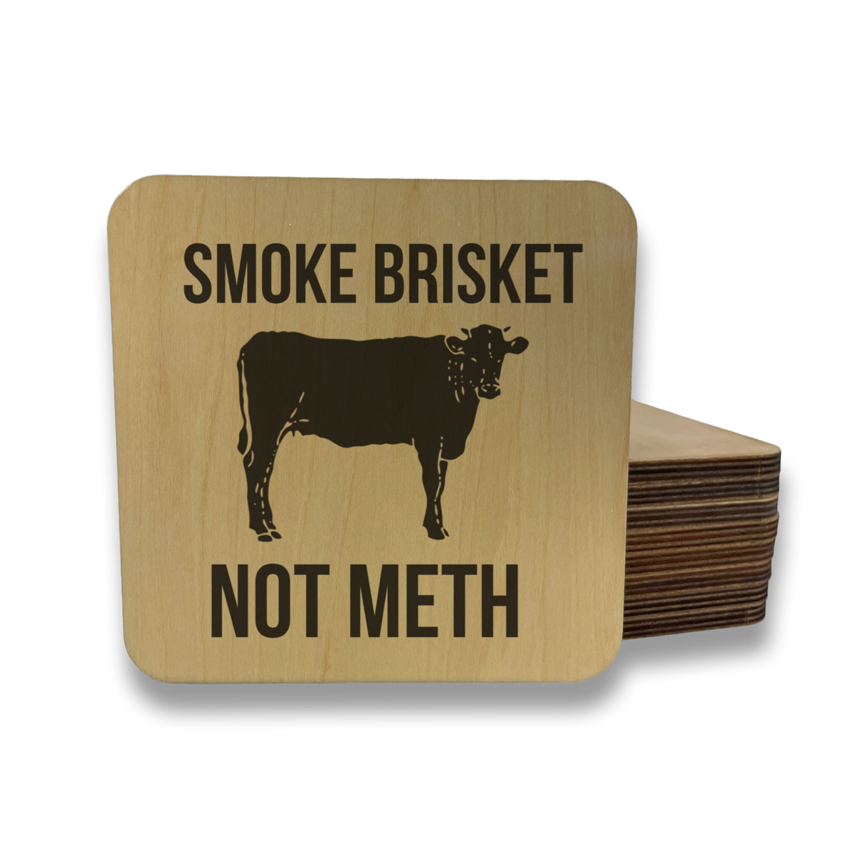 Smoke Brisket Not Meth Magnet/Drink Coaster