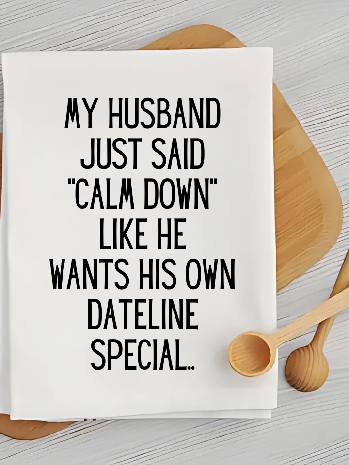 Dateline - Humorous Kitchen Towel