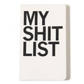 Shit List Notebook