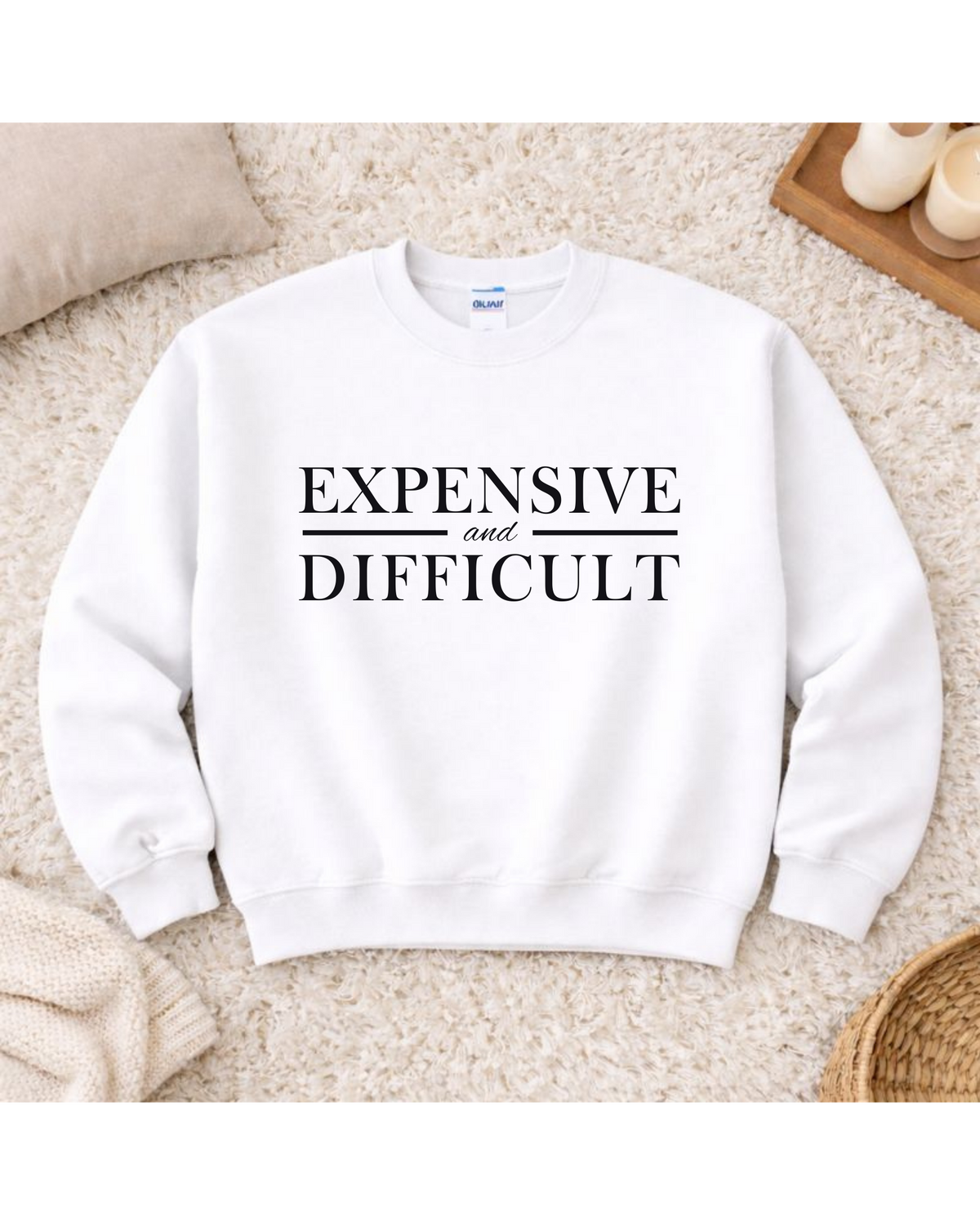 Expensive and Difficult Crewneck Sweatshirt