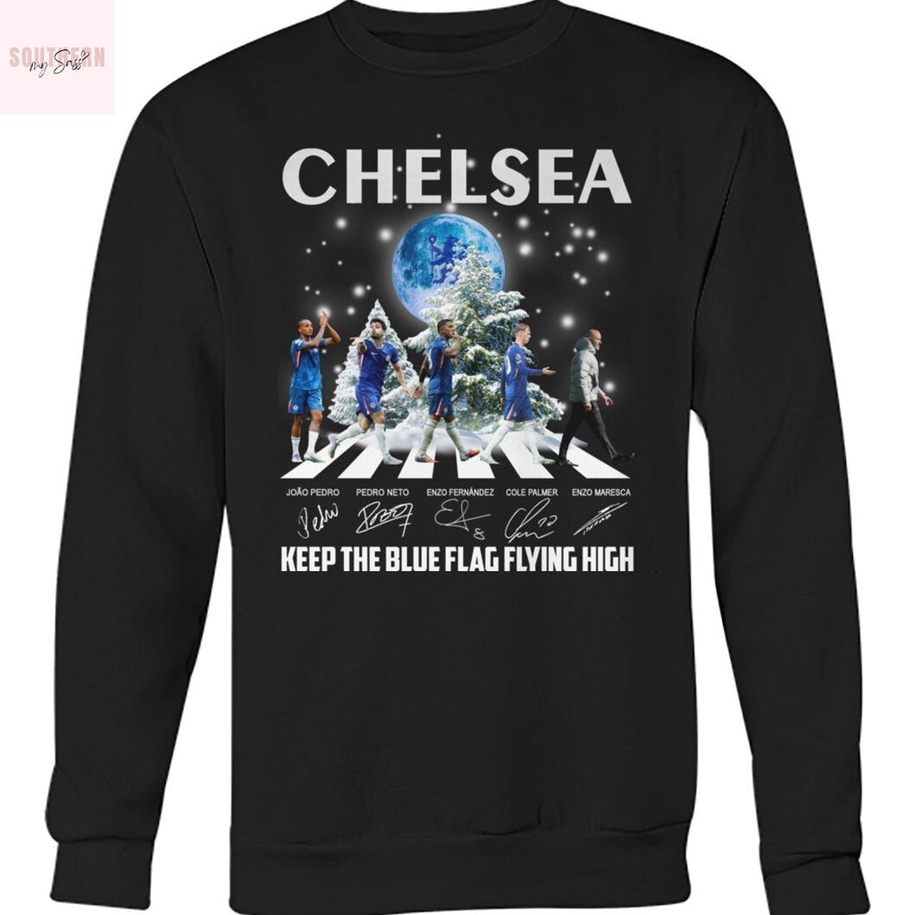 Chelsea Keep The Blue Flag Flying High Signature Unisex T-Shirt