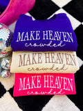 Make Heaven Crowded Embroidered Crewneck | Christian Sweater
