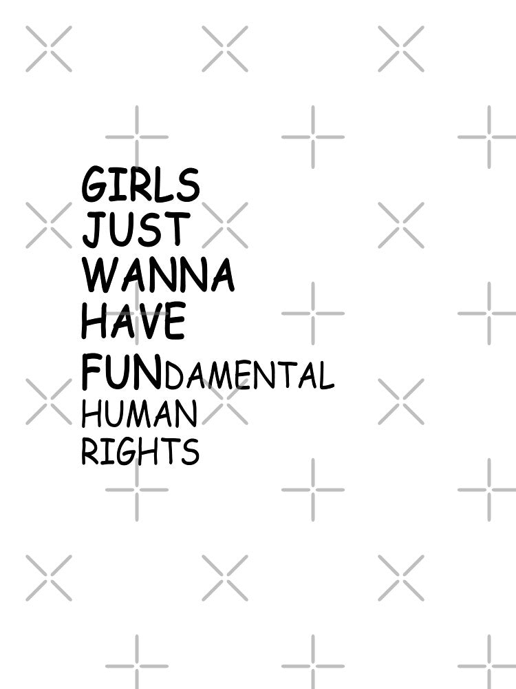 Girls Just Wanna Have Fundamental Human Rights , Bold Shirts Women, Feminist Protest Abortion Ban Tee by FHdesigns