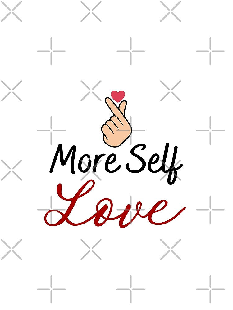 more self love minimal by Itsforyou1