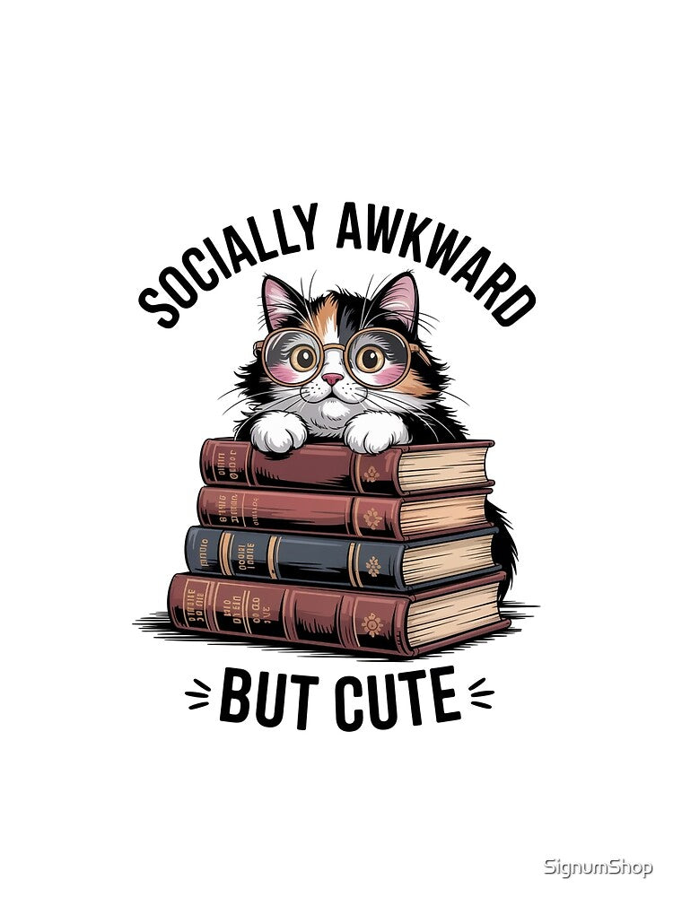 Socially Awkward but Cute by SignumShop