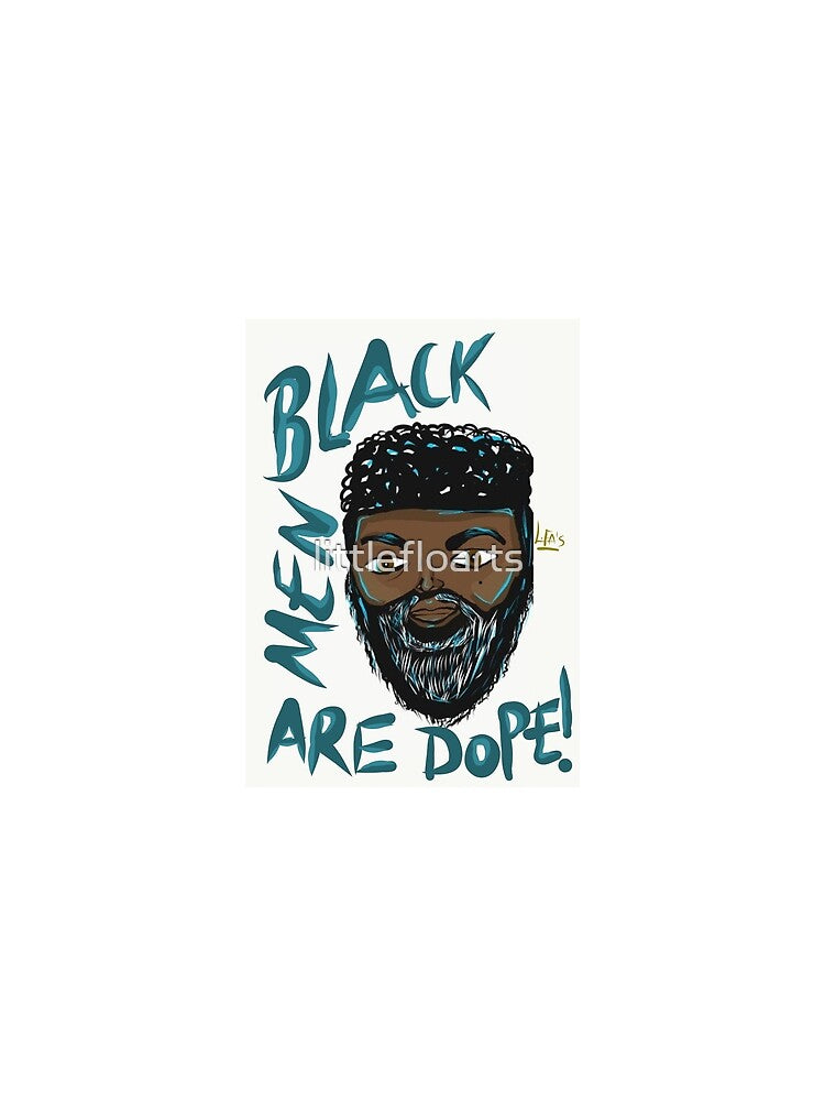 'BLACK MEN ARE DOPE!' Affirmations for black men and boys by littlefloarts