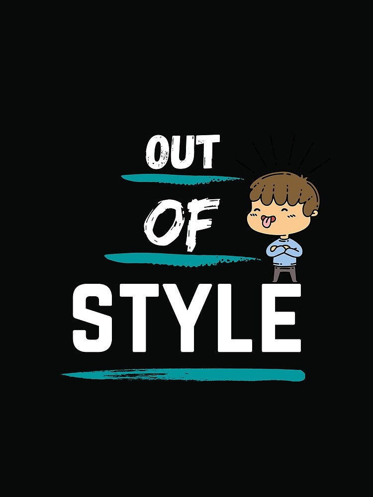 out of style by Igmir