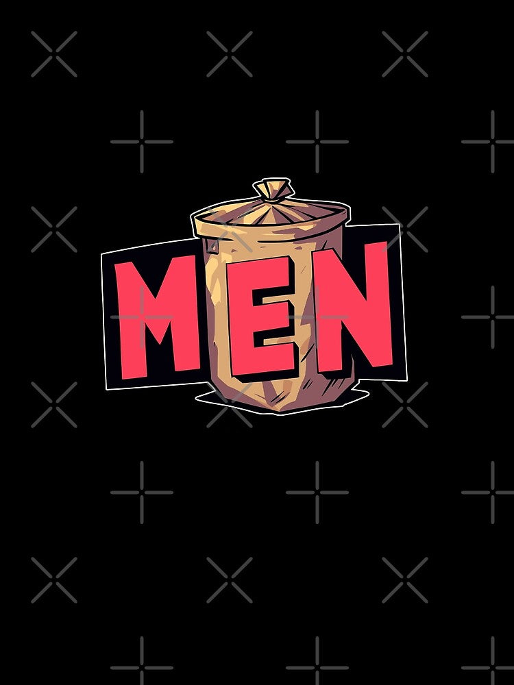 Men are trash by TomFrontierArt