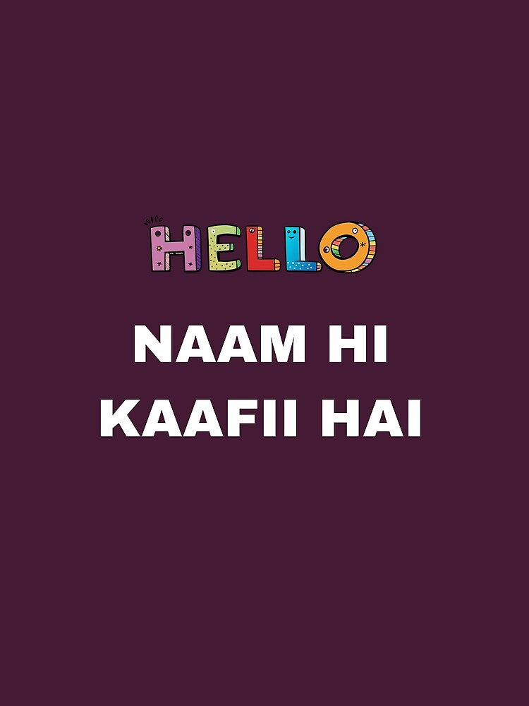 Naam Hi Kaafi Hai – Minimal Attitude Hindi T-Shirt | Premium Cotton by Easy Buy Store By Sanjay