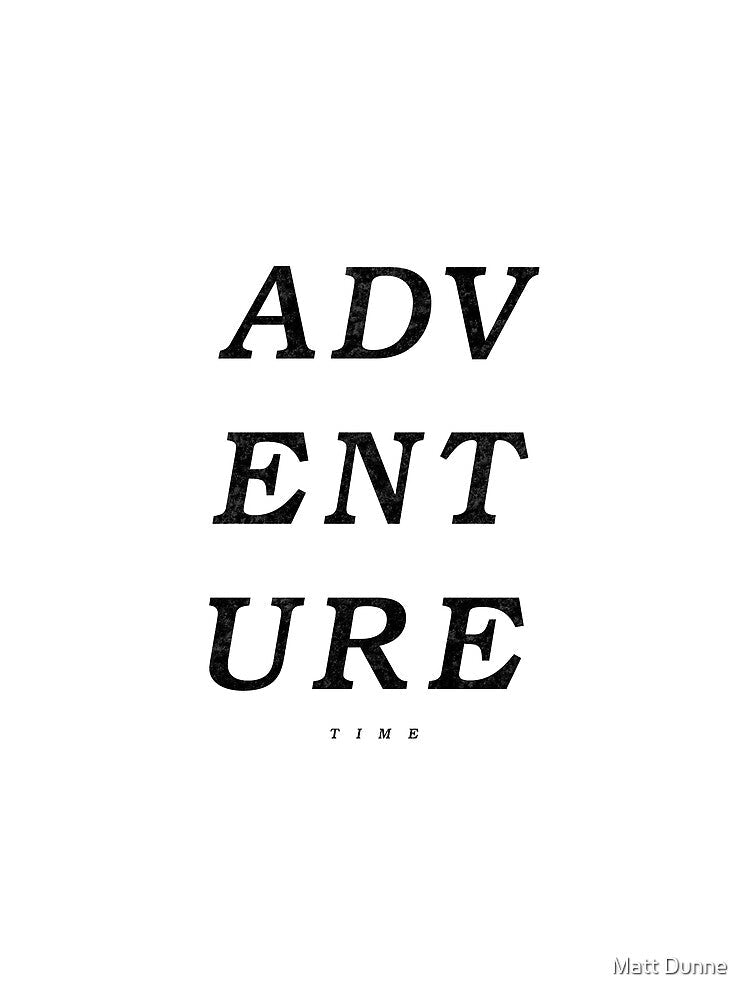Adventure Time by Matt Dunne