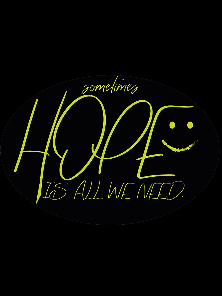 HOPE is all we need by RIsCD