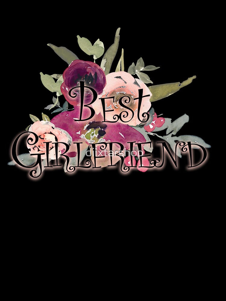 Best Girlfriend flower by diixtarshop