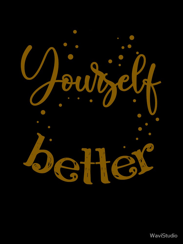 Be your self by WaviStudio