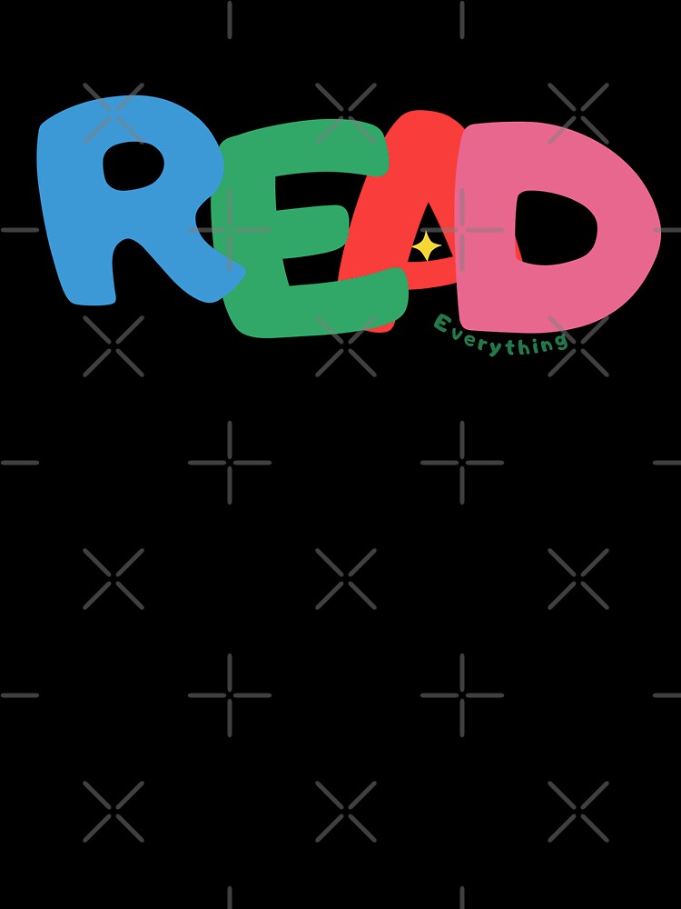 Read Everything by River Graphic Design