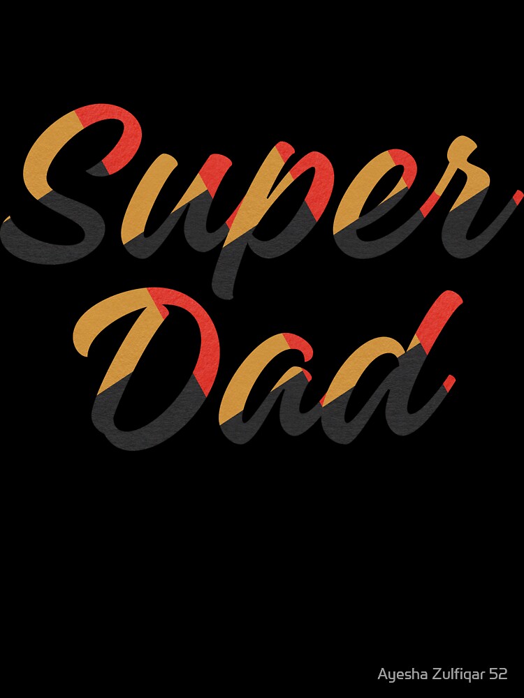 Super Dad by HaxunLovesArt