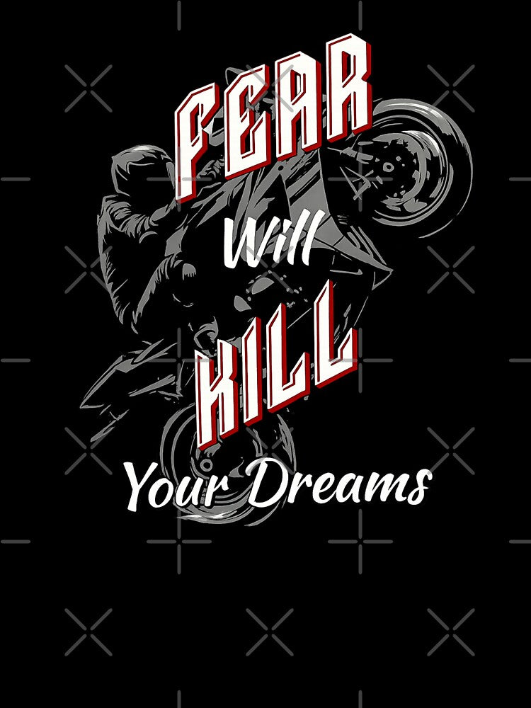 Fear Will Kill Your Dreams – Stunt Motorcycle Design by TwoWheels-shop