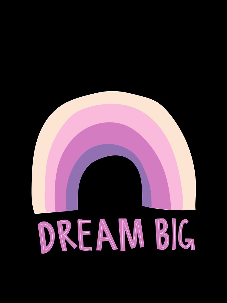 Dreams Inspirational Novelty Graphic for dreamers by popotamfriends