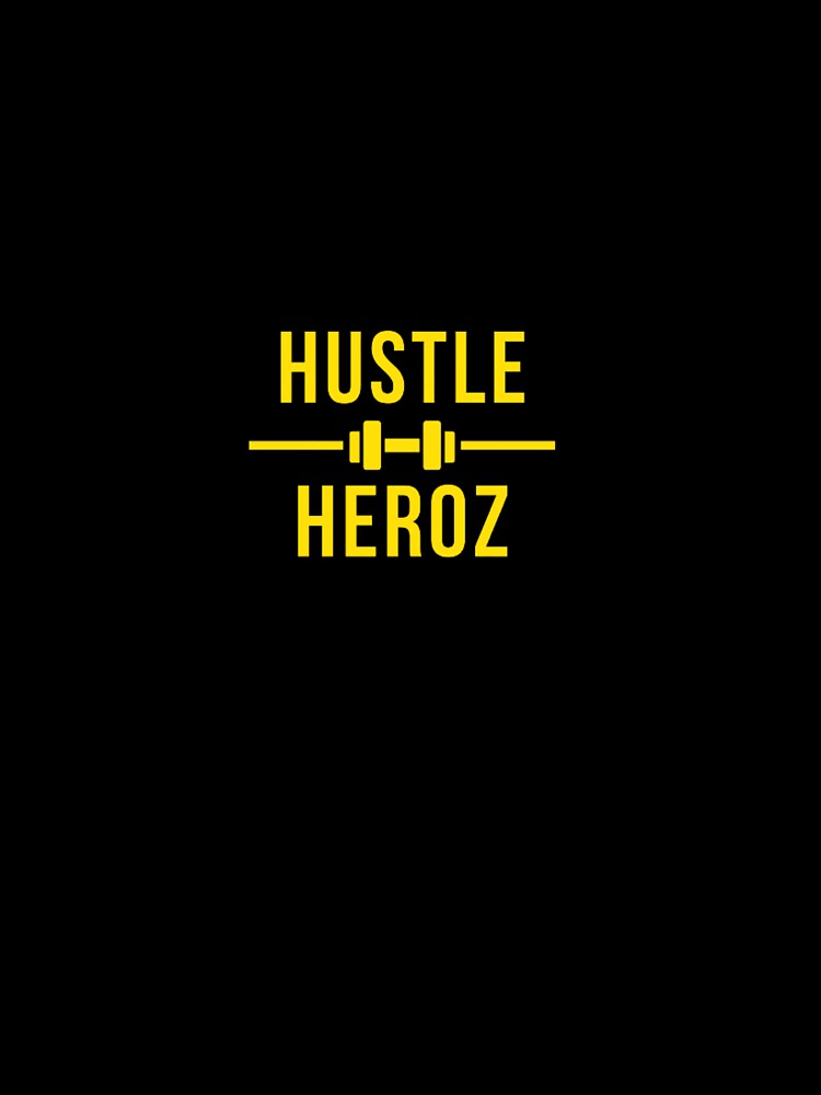 Hustle Heroz by Iconic93