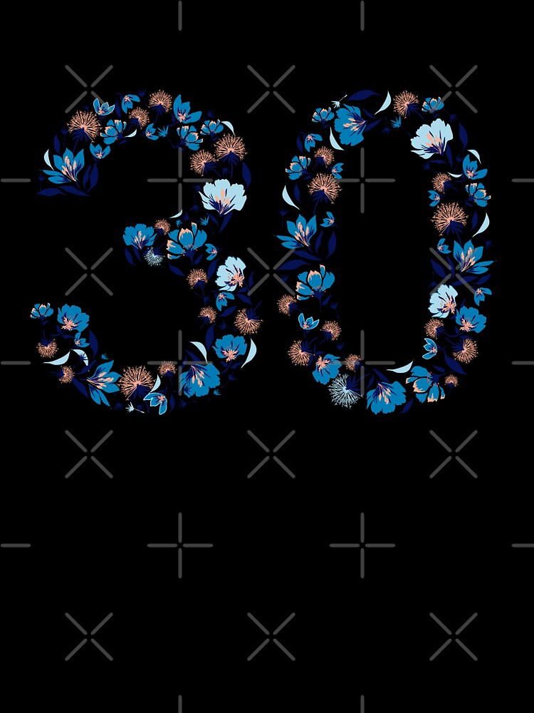 30. Thirty by trendingatees