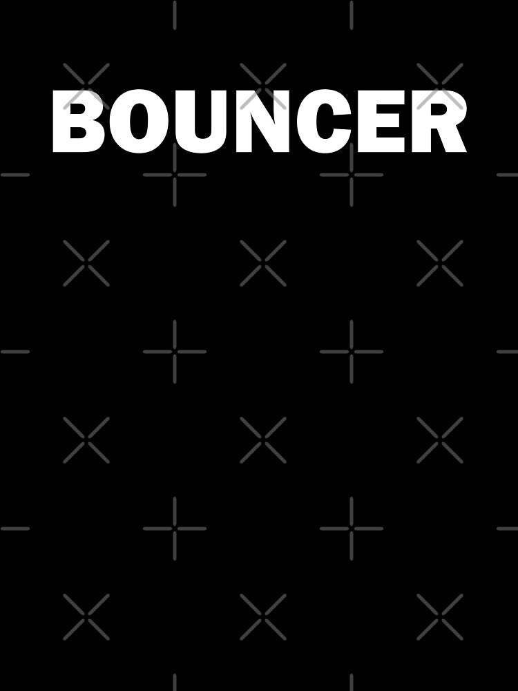 Bouncer - Staff - Team - Service by SeanGluz