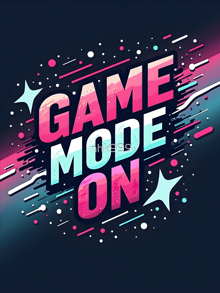 Game Mode: ON by nhk999