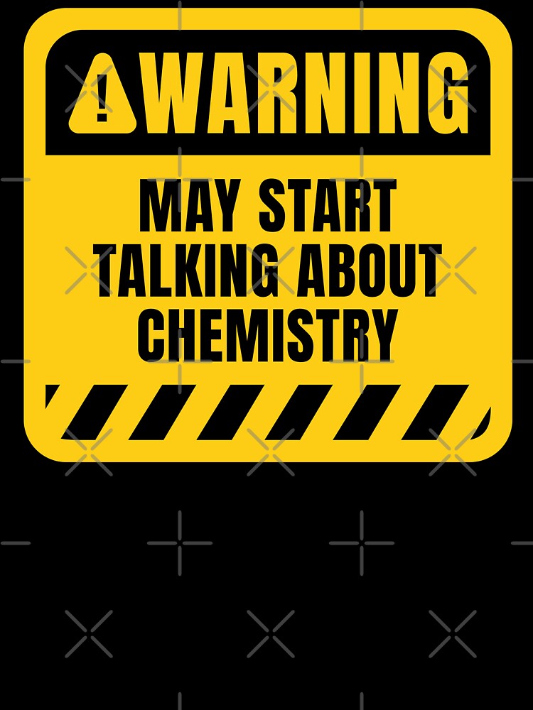 May Start Talking About Chemistry by MaryAller