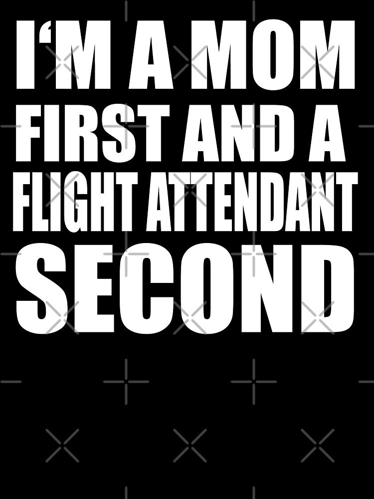 I'm a mom and a flight attendant funny graphical text by RoguePixel