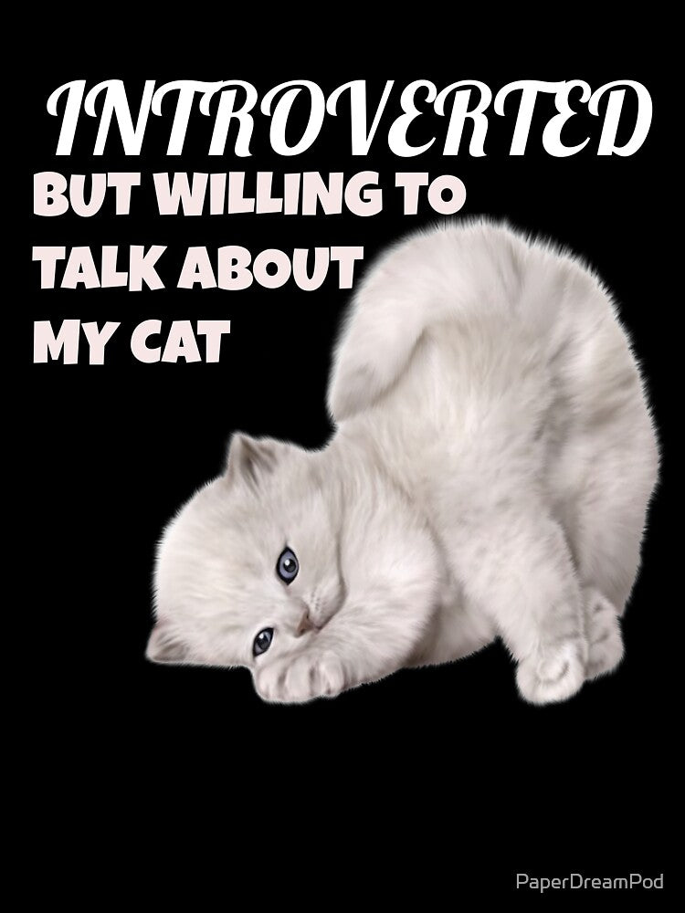 Introvert cat lovers talk about their pets by PaperDreamPod