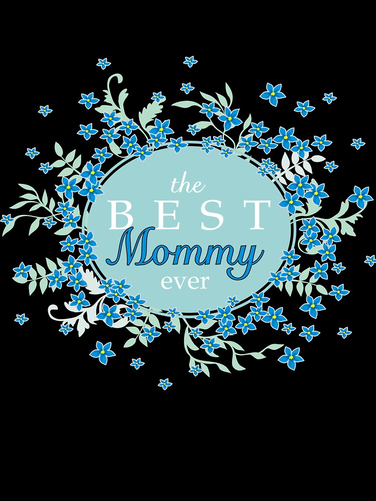 the best mommy ever by Arctia