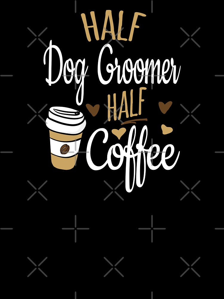 Half Coffee Half Dog Groomer by Ripper19