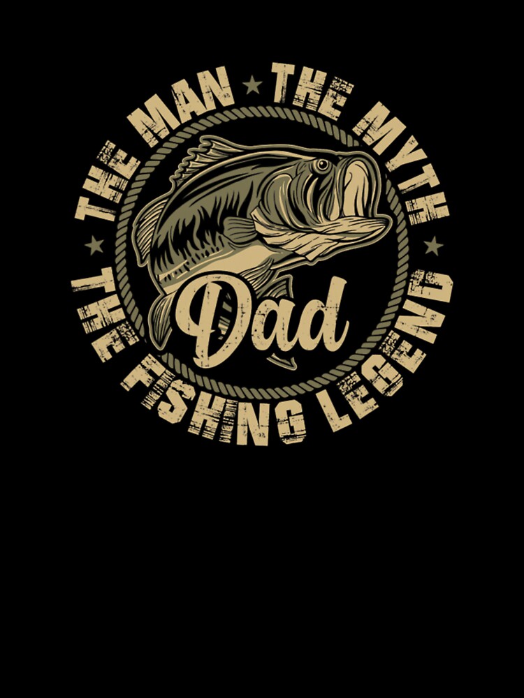 Fishing for Dad Father Day Fishing Funny Gitf Dad by dal-koz-ar