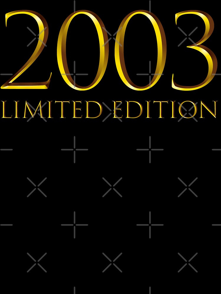 2003 Limited Edition 18 Years Old 18th Birthday by DavisHasari