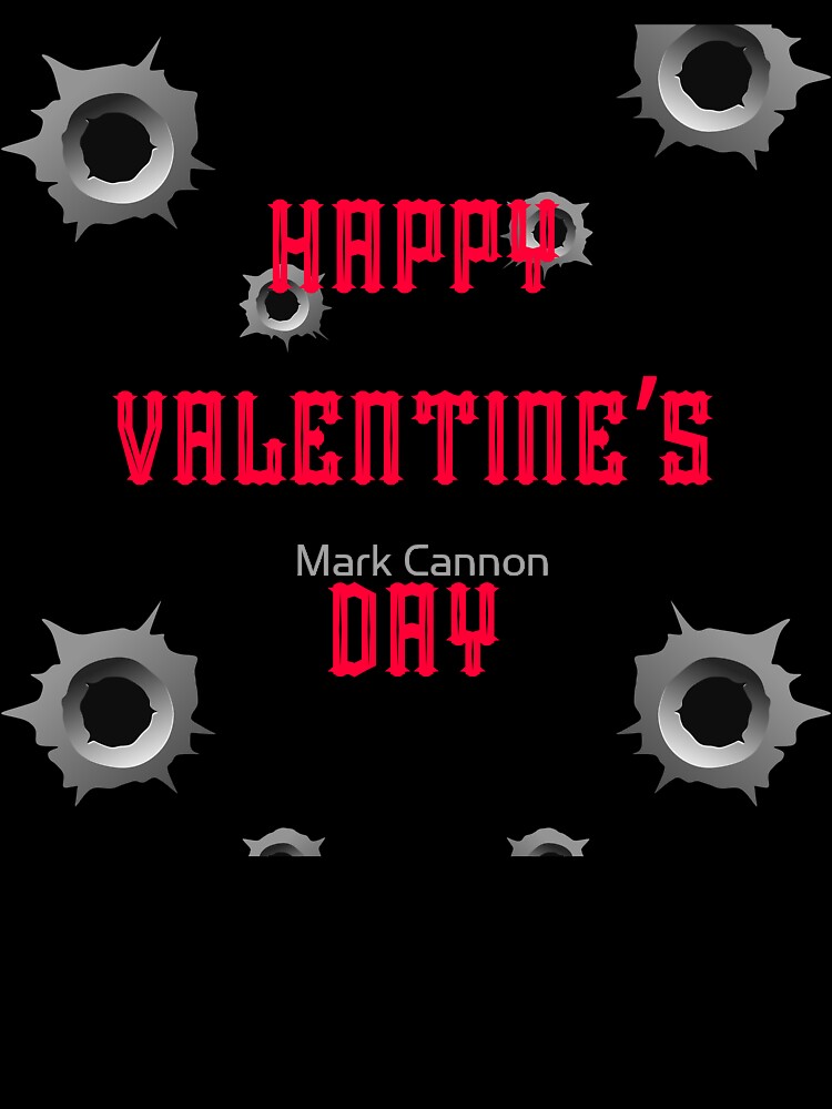 Happy Valentine's Day by Mark Cannon