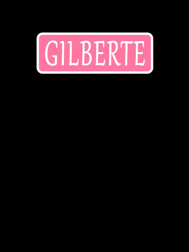 Gilberte Name by Jeallan Designs