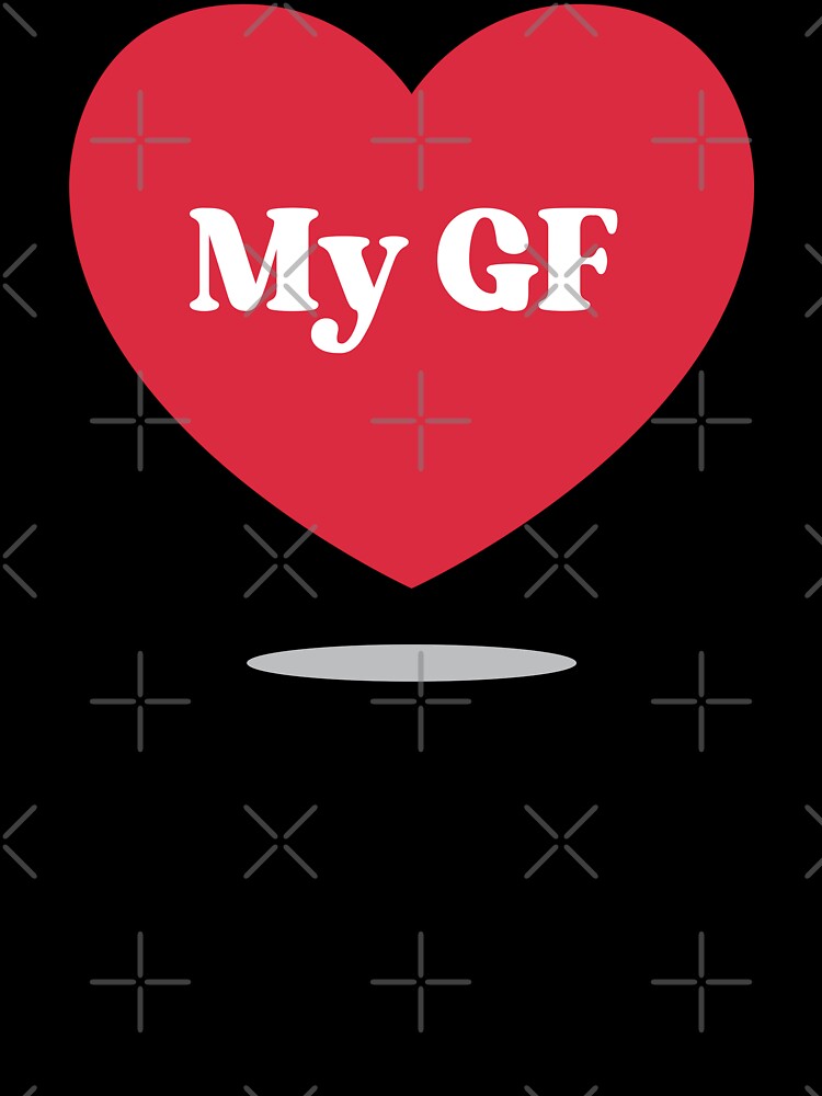 Gift For Girlfriend I Love My GF by FemmePod