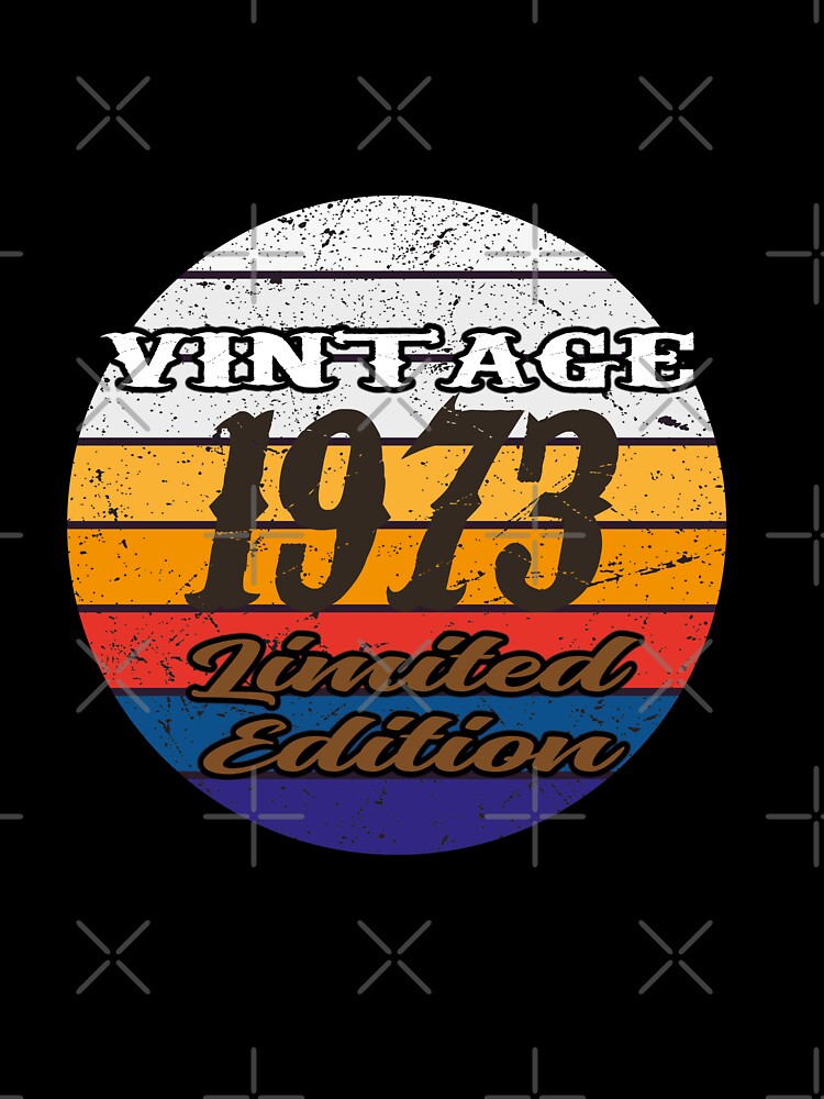 Vintage 1973 limited edition by justbejoker