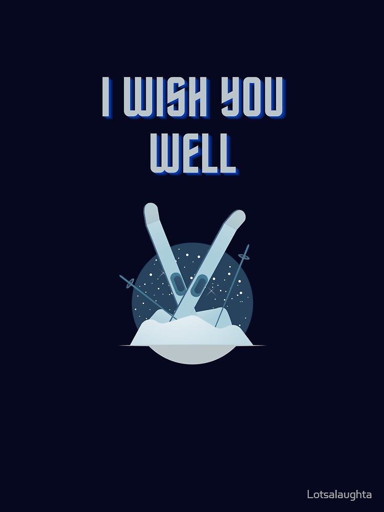 I wish you well by Lotsalaughta