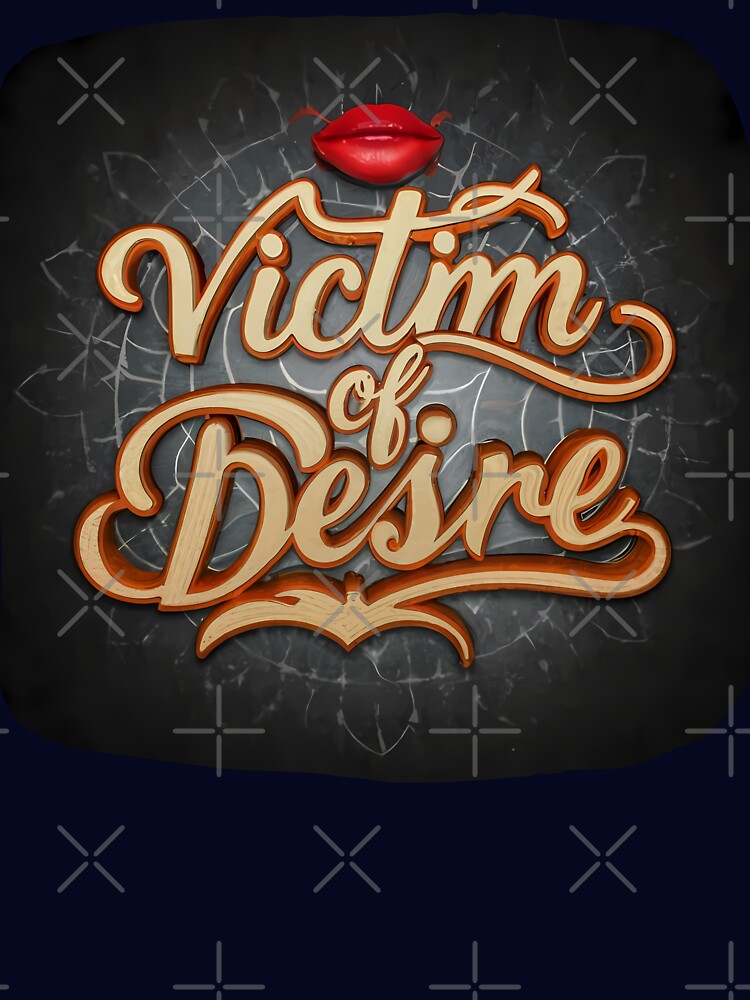 Victim of desire by Toms Tee